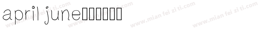 april june字体转换
